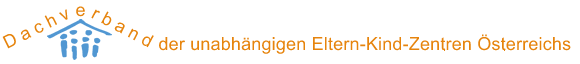 Dachverband der unabhängigen Eltern-Kind-Zentren Österreichs